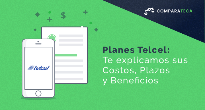 Planes Telcel: Costos, Beneficios y Plazos Explicados